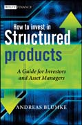 How to invest in structured products: a guide for investors and asset managers