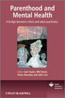 Parenthood and mental health: a bridge between infant and adult psychiatry