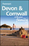 Frommer's Devon and Cornwall with your family