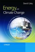 Energy and climate change: creating a sustainable future