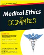 Medical ethics for dummies