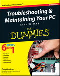 Troubleshooting and maintaining your PC all-in-one for dummies