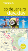 Frommer's Rio de Janeiro day by day