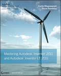 Mastering Autodesk Inventor and Autodesk InventorLT 2011