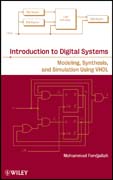 Introduction to digital systems: modeling, synthesis, and simulation using VHDL