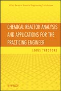 Chemical reactor analysis and applications for the practicing engineer