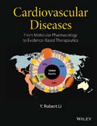 Cardiovascular Diseases: From Molecular Pharmacology to Evidence–Based Therapeutics