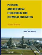 Physical and chemical equilibrium for chemical engineers