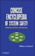 Concise encyclopedia of system safety: definition of terms and concepts