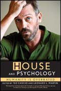 House and psychology: humanity is overrated