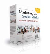 Marketing with social media: an hour a day collection