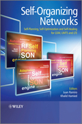 Self-organizing networks: self-planning, self-optimization and self-healing for GSM, UMTS and LTE