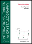 Teaching Edition of International Tables for Crystallography: Crystallographic Symmetry