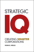 Strategic IQ: creating smarter corporations