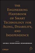 The engineering handbook of smart technology for aging, disability and independence