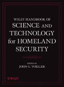 Wiley handbook of science and technology for homeland security