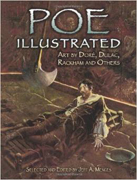 Poe Illustrated: Art by Dore, Dulac, Rackham and Others