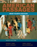 American passages: A history of the united states, volume 2: since 1865, brief