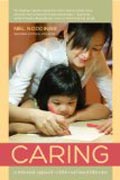 Caring  - A Feminine Approach to Ethics & Moral Education 2e