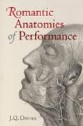 Romantic Anatomies of Performance