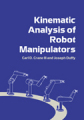 Kinematic analysis of robot manipulators