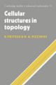 Cellular structures in topology