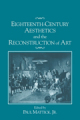 Eighteenth-century aesthetics and the reconstruction of art