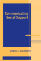 Communicating Social Support