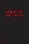 Ancient Forgiveness: Classical, Judaic, and Christian