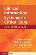 Clinical Information Systems in Critical Care