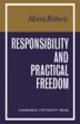 Responsibility and practical freedom