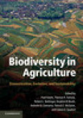 Biodiversity in agriculture: domestication, evolution, and sustainability