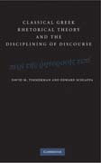 Classical greek rhetorical theory and the disciplining of discourse