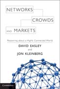 Networks, crowds, and markets: reasoning about a highly connected world