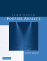 A first course in fourier analysis