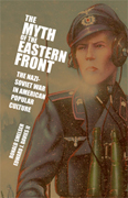 The Myth of the Eastern Front