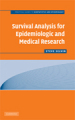 Survival analysis for epidemiologic and medical research