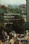 Hegel's practical philosophy: rational agency as ethical life