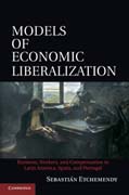 Models of economic liberalization: business, workers, and compensation in Latin America, Spain, and Portugal