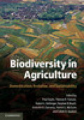 Biodiversity in agriculture: domestication, evolution, and sustainability