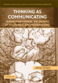 Thinking as communicating: human development, the growth of discourses, and mathematizing