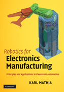 Robotics for electronics manufacturing: principles and applications in cleanroom automation