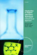 Introduction to organic laboratory techniques: a small-scale approach