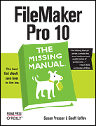 FileMaker Pro 10: the missing manual