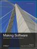 Making software: what really works, and why we believe it