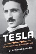 Tesla - Inventor of the Electrical Age