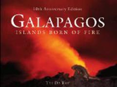 Galapagos - Islands Born of Fire