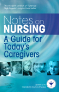 Notes on nursing: a guide for today's caregivers