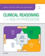 Clinical Reasoning in the Health Professions