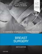 Breast Surgery: A Companion to Specialist Surgical Practice